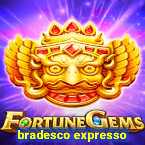 bradesco expresso